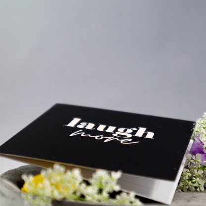 Laugh more [kort 7x7]